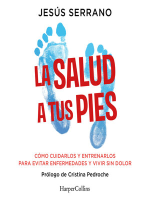 cover image of La salud a tus pies